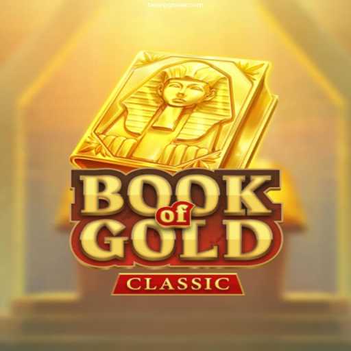 Exploring the Enigmatic World of BookOfGoldClassic: A Modern Gaming Marvel