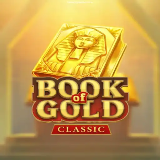 Exploring the Enigmatic World of BookOfGoldClassic: A Modern Gaming Marvel