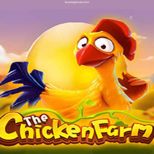 ChickenFarm: The Booming Online Game in Today's Casino World