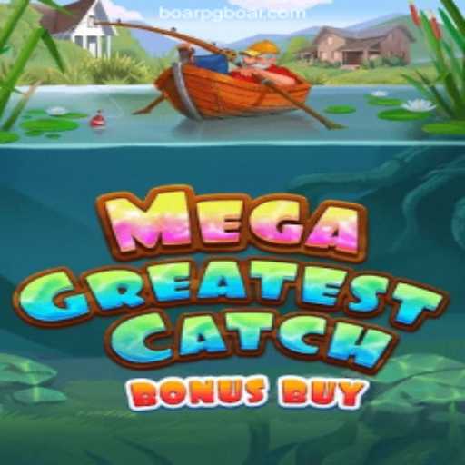 MegaGreatestCatchBonusBuy - A Deep Dive into the Exciting World of Online Gaming