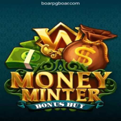 Unlock the Potential of 'MoneyMinterBonusBuy': A Premier Gaming Experience